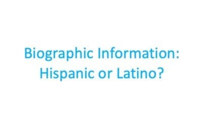 What is considered “Hispanic or Latino” in the biographic information section of Form I-129F?