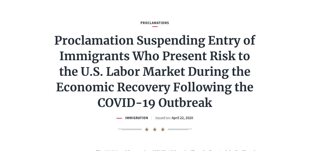 Proclamation Suspending Entry of Immigrants Who Present Risk to the U.S. Labor Market During the Economic Recovery Following the COVID-19 Outbreak