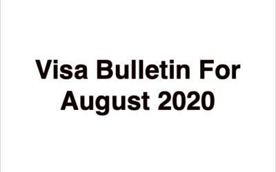 Adjustment of Status (Form I-130 > Form I-485) and the Visa Bulletin for August 2020