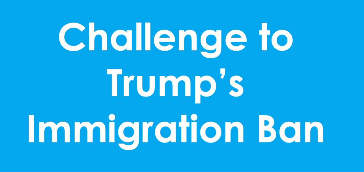 AILA and Partners File Amended Complaint Challenging President Trump’s Immigration Ban