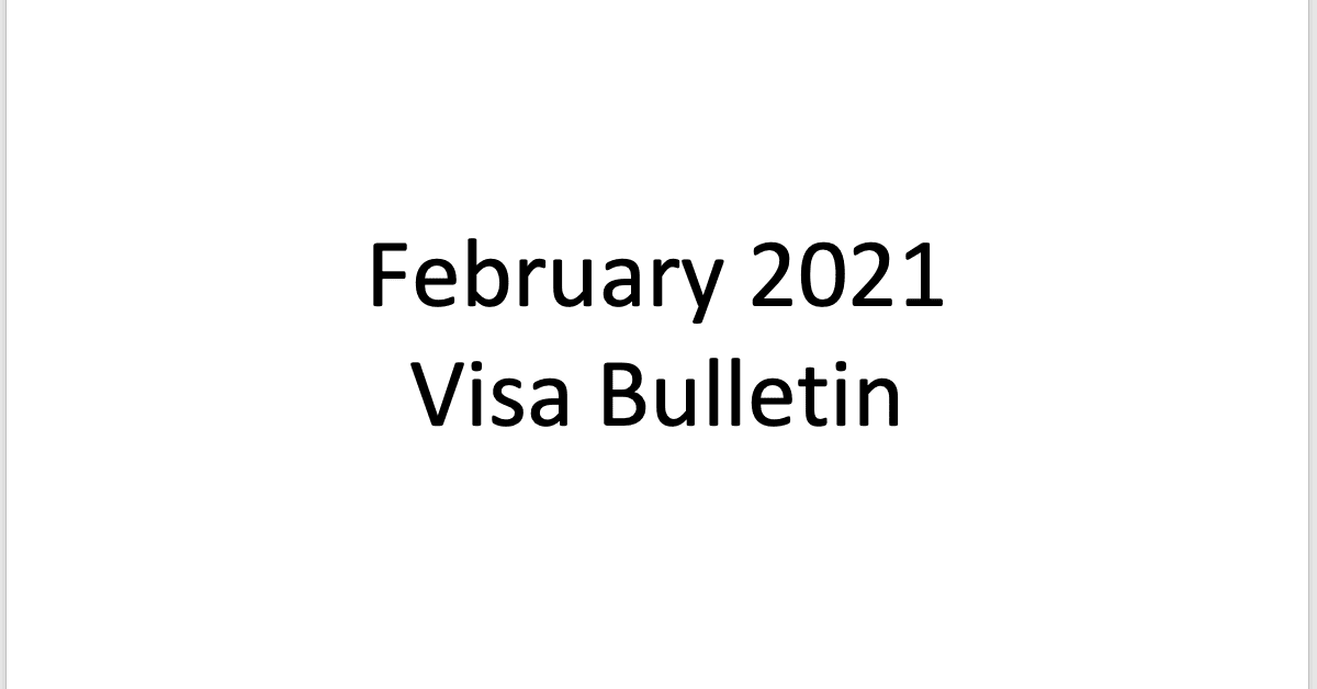 Adjustment of Status Filing Charts from the Visa Bulletin – February 2021