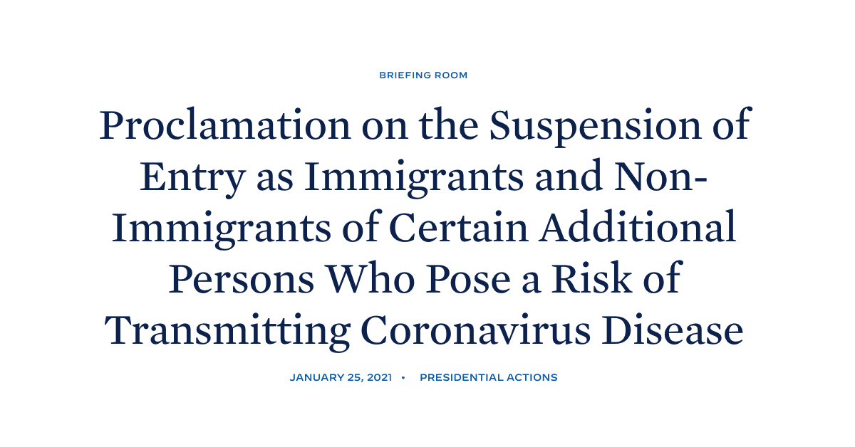 Proclamation on the Suspension of Entry as Immigrants and Non-Immigrants of Certain Additional Persons Who Pose a Risk of Transmitting Coronavirus Disease