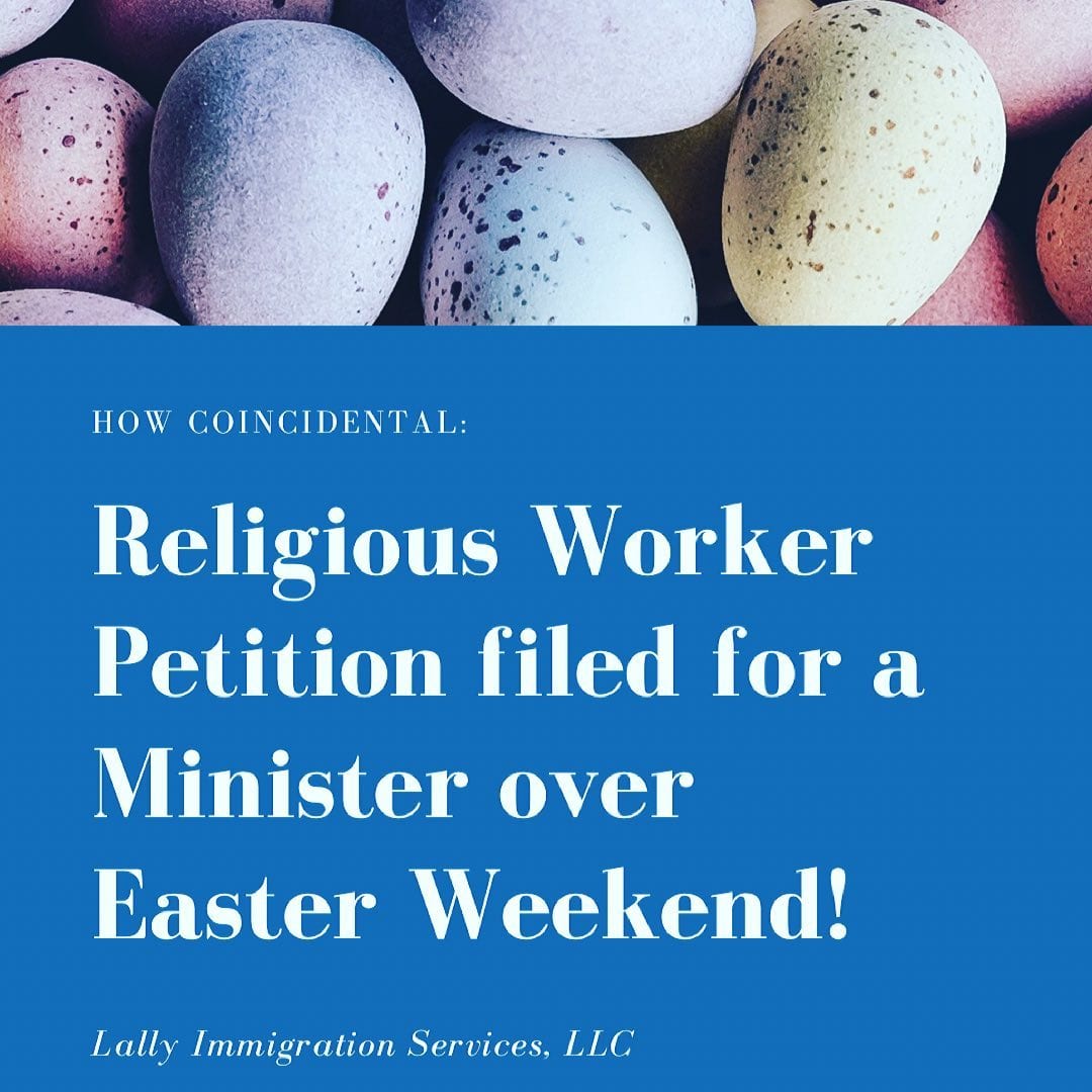 Religious Worker Visa Petition – Lally Immigration Services, LLC