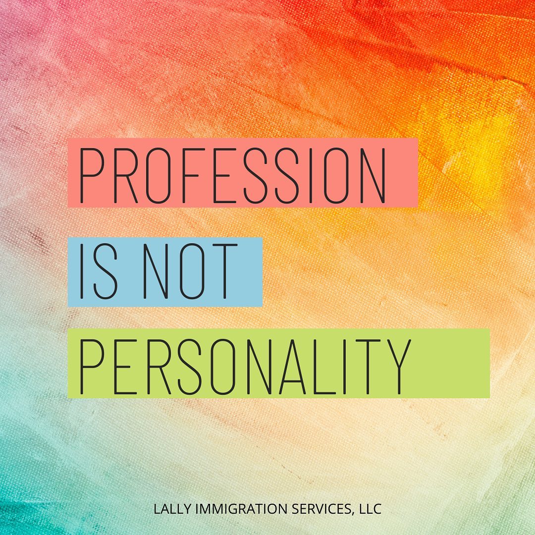 Profession is not Personality
