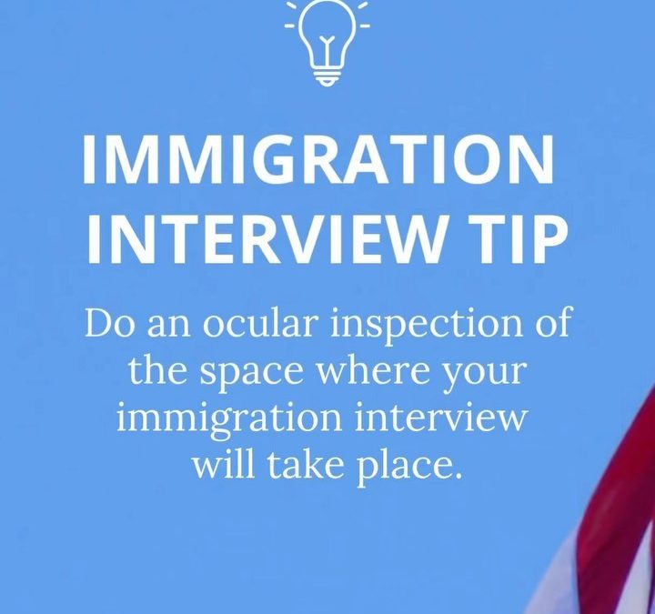 Immigration Interview Tip
