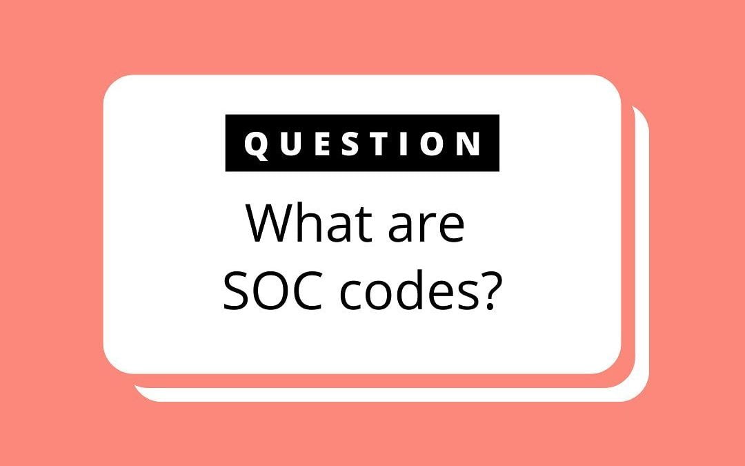 What are SOC Codes?