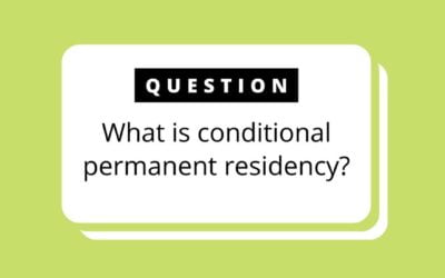 Conditional Permanent Residency