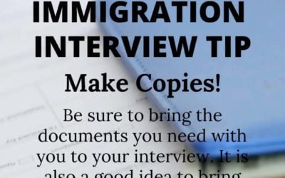 Immigration Interview Tip!