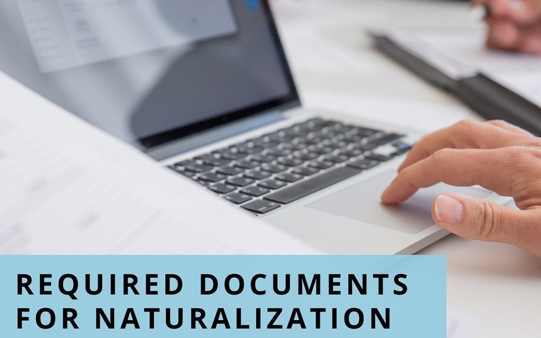 Required Documentation Naturalization