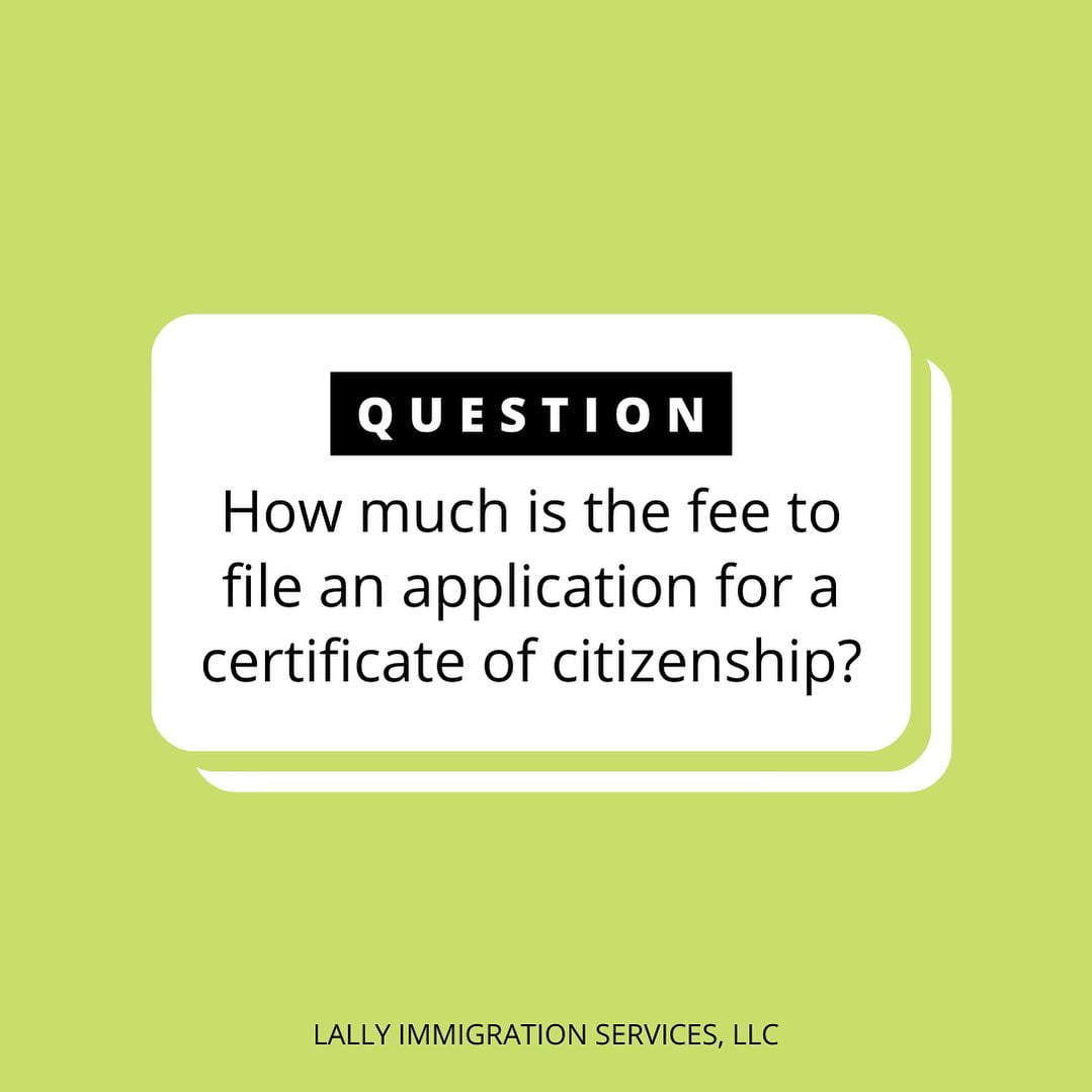 Certificate of Citizenship Fee