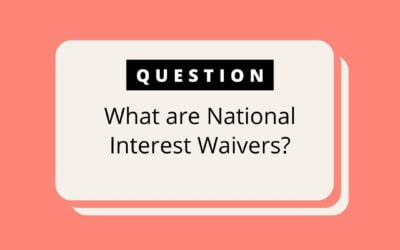 National Interest Waivers