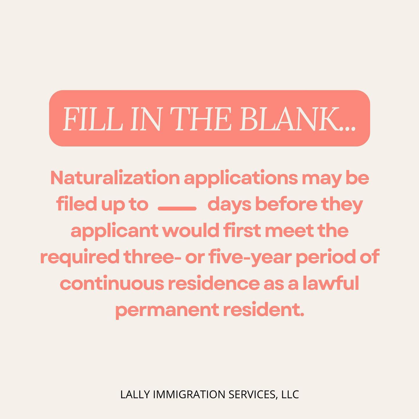 Naturalization Applications – Fill in the Blank
