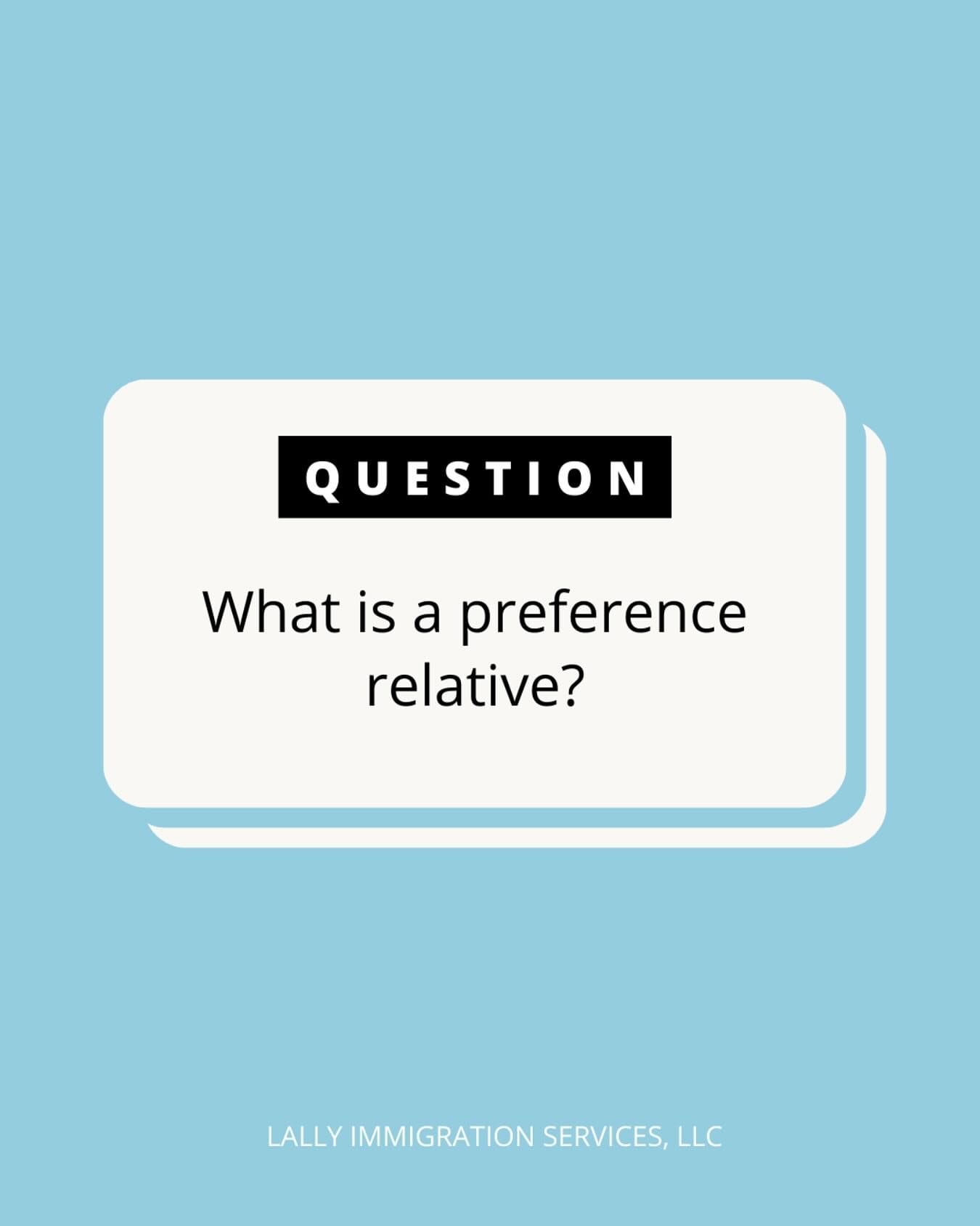 Who is a Preference Relative?
