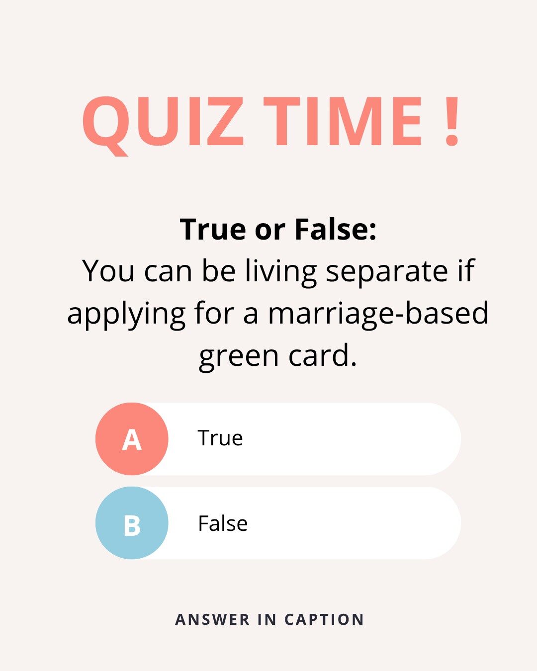Marriage -Based Green Card True or False