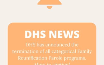 Termination of Categorical Family Reunification Parole Programs