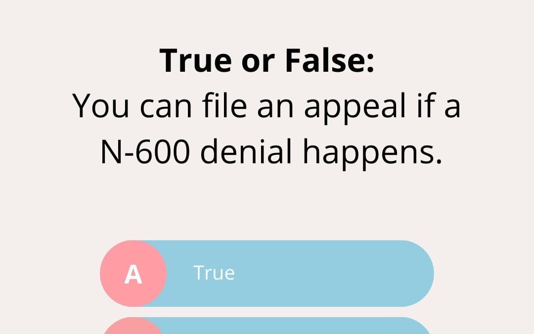N-600 Denials: What’s Next