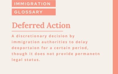 What is Deferred Action,