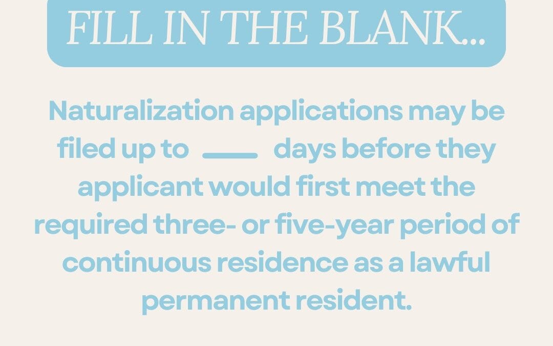 Naturalization Filing Timing