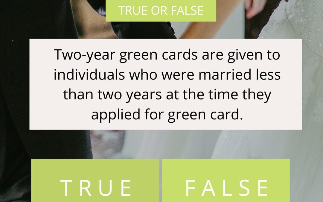 What are Two-Year Green Cards