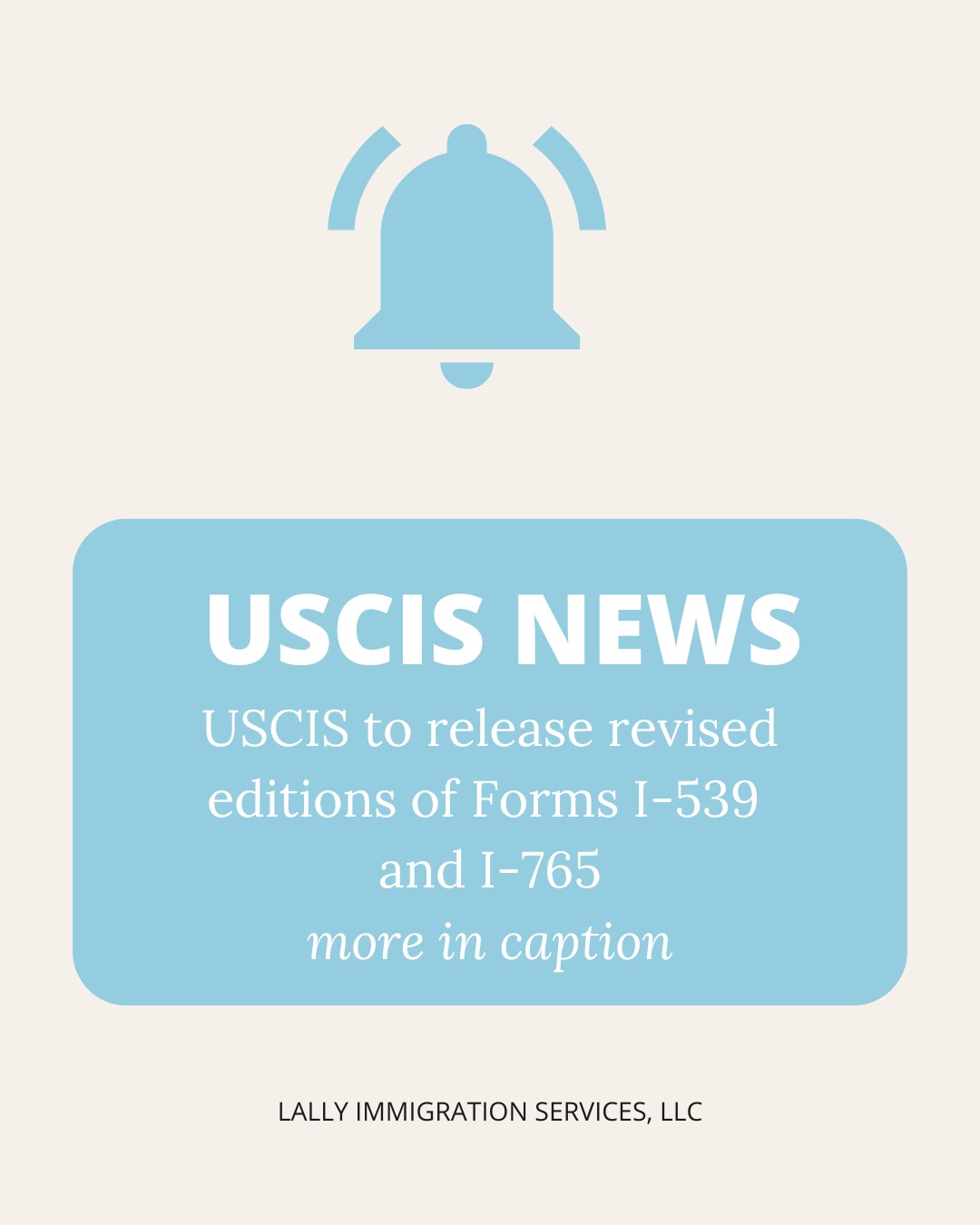 USCIS to Update Two Forms